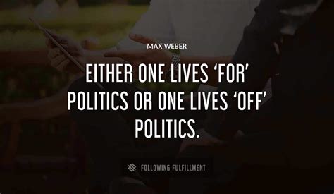 The Best Max Weber Quotes