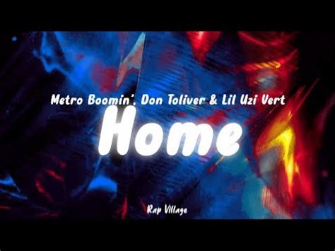 Metro Boomin Home Lyrics Spiderverse Feat Don Toliver Lil Uzi