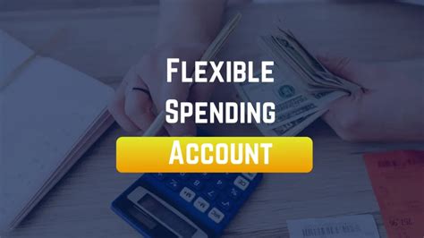 Flexible Spending Account Fsa When Is The Best Time To Open A Fsa