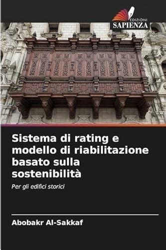 Sistema Di Rating E Modello Di Riabilitazione Basato Sulla Sostenibilit