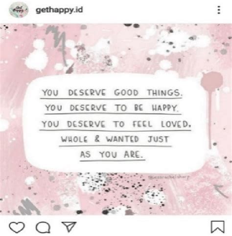 Post You Deserve Good Things Source Gethappyid Download