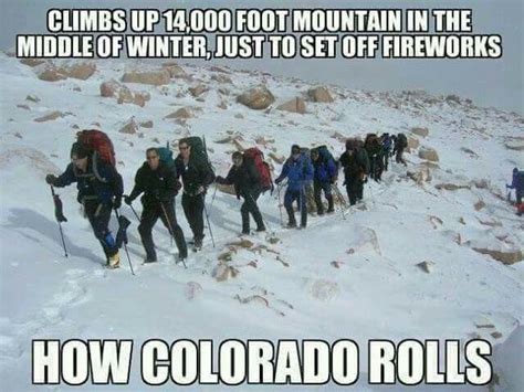 Colorado Memes, State Of Colorado, Colorado Travel, Snow Humor ...