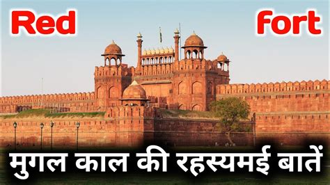 Red Fort Red Fort Delhi Red Fort History