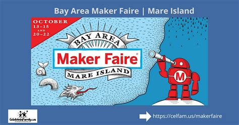 Bay Area Maker Faire | Mare Island - CelebrateFamily.Us