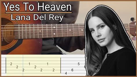 Lana Del Rey Yes To Heaven Simple Guitar Tab YouTube