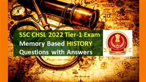 SSC CHSL 2022 Exam Memory Based History Questions Check General