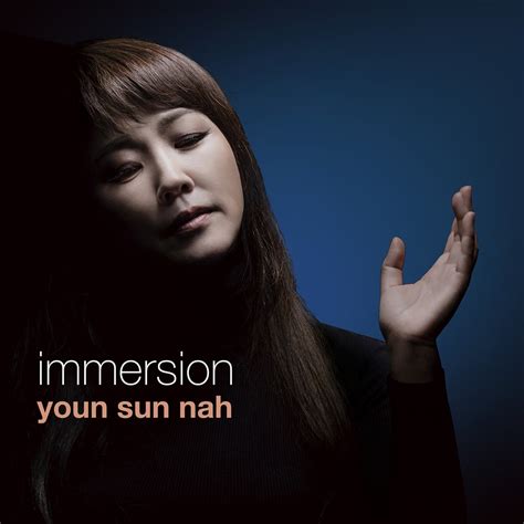 Immersion Nah Youn Sun的专辑 Apple Music