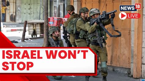 Israel Vs Palestine Day 18 Live Israel News Today Live Israel Vs