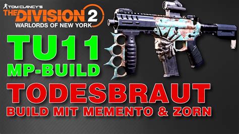 The Division Tu Todesbraut Build Mp Build Mit Zorn Des J Gers