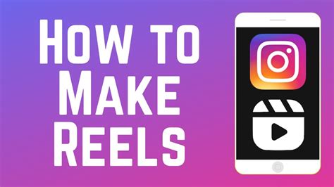 How To Make Instagram Reels Videos Beginners Guide Youtube