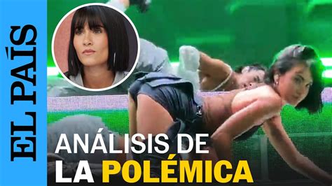 Por qué ha causado tanta polémica el baile de Aitana EL PAÍS YouTube