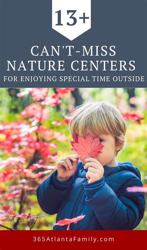 13+ ATLANTA NATURE CENTERS NEAR ME FOR ENJOYING SPECIAL TIME OUTSIDE | Nature kids, Nature ...