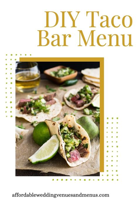 Taco Bar Menu Diy Wedding Menu For A Taco Bar