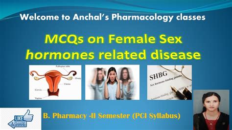 Mcqs On Female Sex Hormones Related Disease Youtube