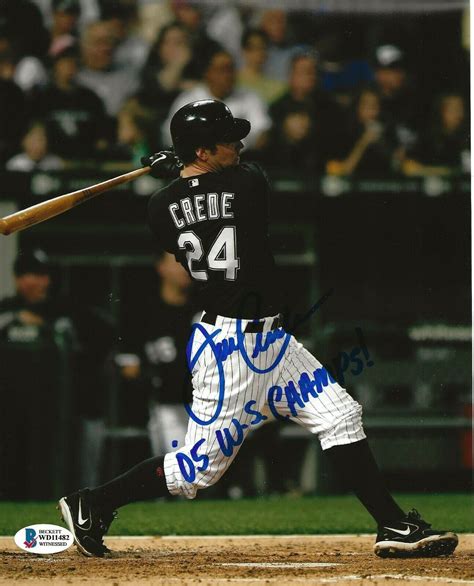 Joe Crede Signed White Sox X Photo W W S Champs Beckett