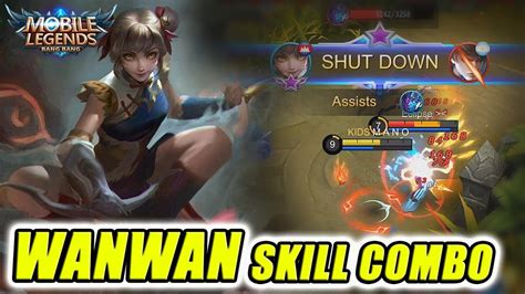 HOW TO COMBO SKILL ULTIMATE WANWAN MOBILE LEGENDS YouTube