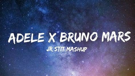 Locked Out Of Heaven X Easy On Me Bruno Mars Adele [jr Stit Mashup