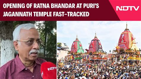 Jagannath Temple Opening Of Ratna Bhandar At Puris Jagannath Temple