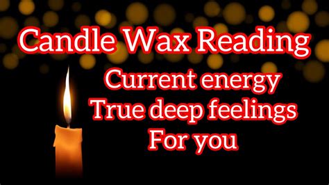 💖🌹current Energy And Deep Feelings For You 🧿person On Your Mnd💖🌹candle