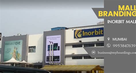 Inorbit Mall Mumbai Shopping Mall Branding In Inorbit Mall Mumbai