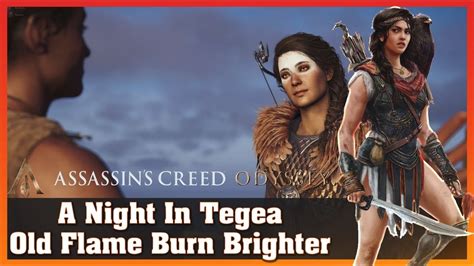 A Night In Tegea Old Flame Burn Brighter Assassins Creed Odyssey Rtx 2070 Youtube