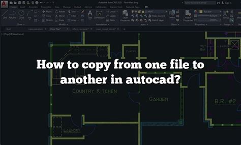 How To Copy From One File To Another In Autocad