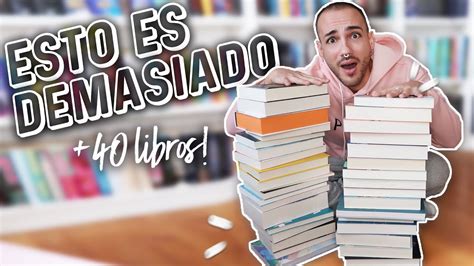 SUPER MEGA BOOK HAUL De 40 LIBROS Josu Diamond YouTube