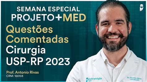 Questões Comentadas De Cirurgia Da Residência Médica Usp Rp 2023 Youtube