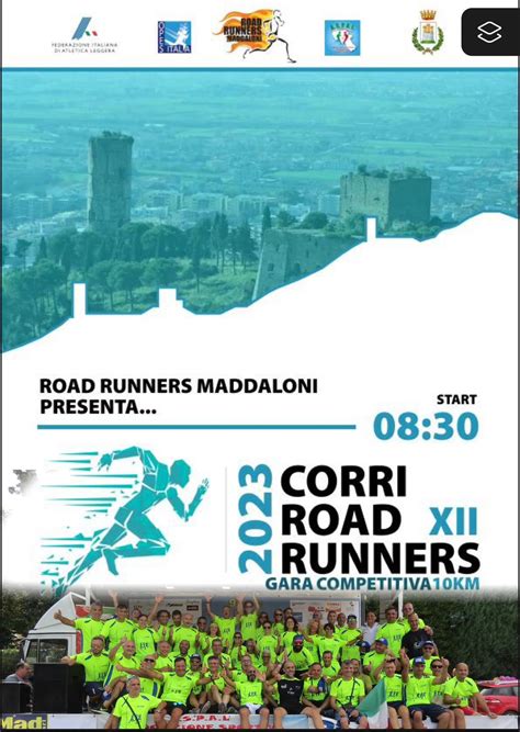 Domenica Si Corre Per La Xii Edizione Della Corri Road Runners