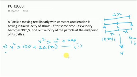 A Particle Moving Rectilinearly With Constant Acceleration Is Having