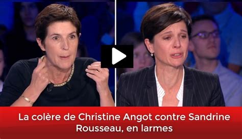 La Col Re De Christine Angot Contre Sandrine Rousseau En Larmes Vid O