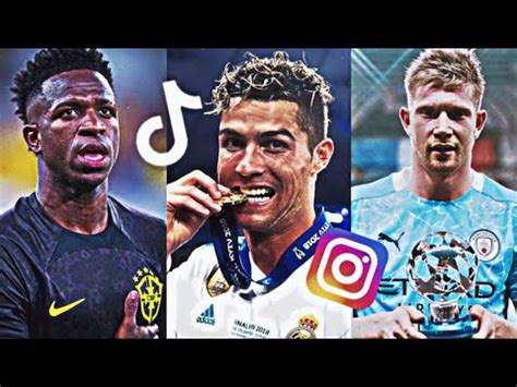 Football Reels Compilation Best Football Ed Ts Youtube