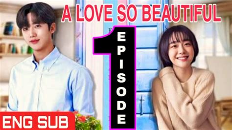 Ep1 Eng Sub A Love So Beautiful Korean Remake Youtube