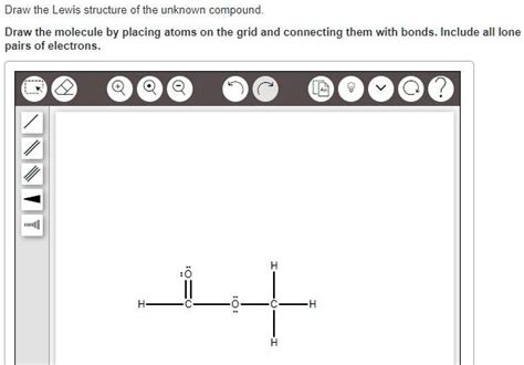 Draw The Lewis Structure Of The Unknown Compound Dra Solvedlib