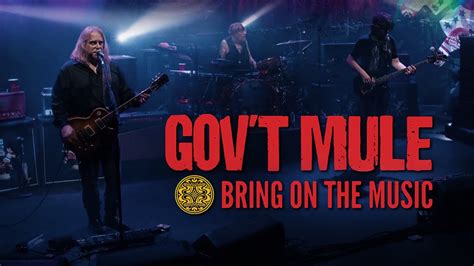 Gov T Mule Bring On The Music Apple Tv Uk