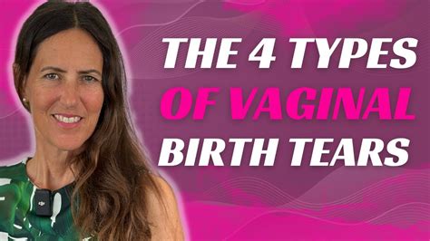 4 Types Of Vaginal Birth Tears Youtube