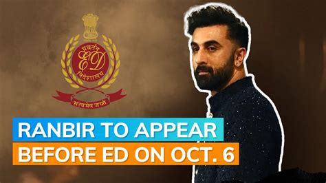 Ranbir Kapoor Summoned By Ed In Online Betting Case Youtube