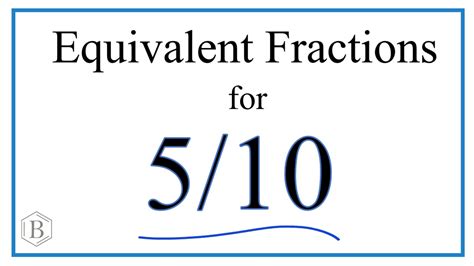 How To Find Equivalent Fractions For Youtube