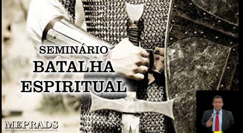 Seminário Os Três Níveis Da Batalha Espiritual Rafael Oliveira Dos