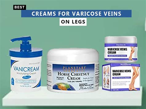 7 Best Creams For Varicose Veins On Legs In 2023