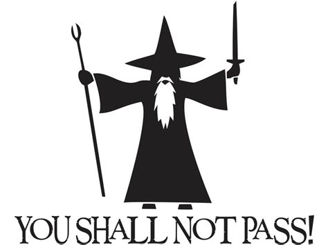 You Shall Not Pass Gandalf Lotr By Stickeesbiz On Deviantart