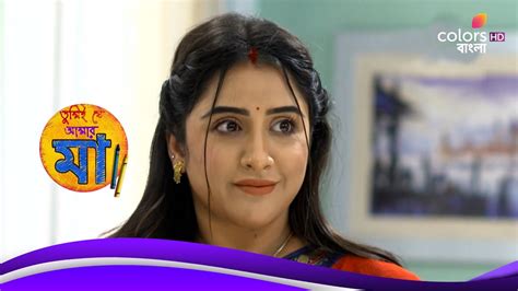 Tumii Je Amar Maa Ep Latest Update