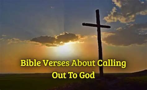 [Top] 33+Bible Verses About Calling Out To God - KJV Scripture