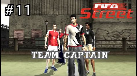 Fifa Street Ps Walkthrough Rule The Street Team Captain