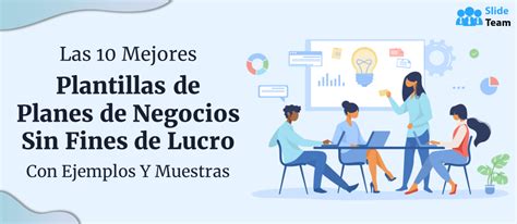 Las 10 Mejores Plantillas De Planes De Negocios Sin Fines De Lucro Con