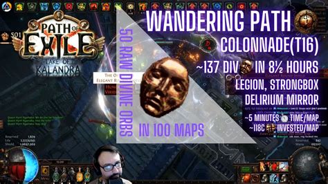 PoE 3 19 100 MAPS Wandering Path On Colonnade T16 Prep Results