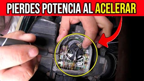 Pierde Potencia Al Acelerar REVISA ESTO YouTube