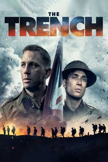 The Trench - Movie | Moviefone