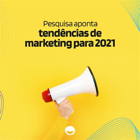 Pesquisa Aponta Tend Ncias De Marketing Para Ag Ncia Comunik