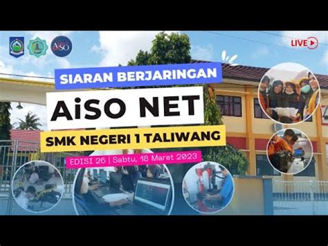 Siaran Berjaringan Aiso Net Dan Smkn Taliwang Edisi Siaran Pagi